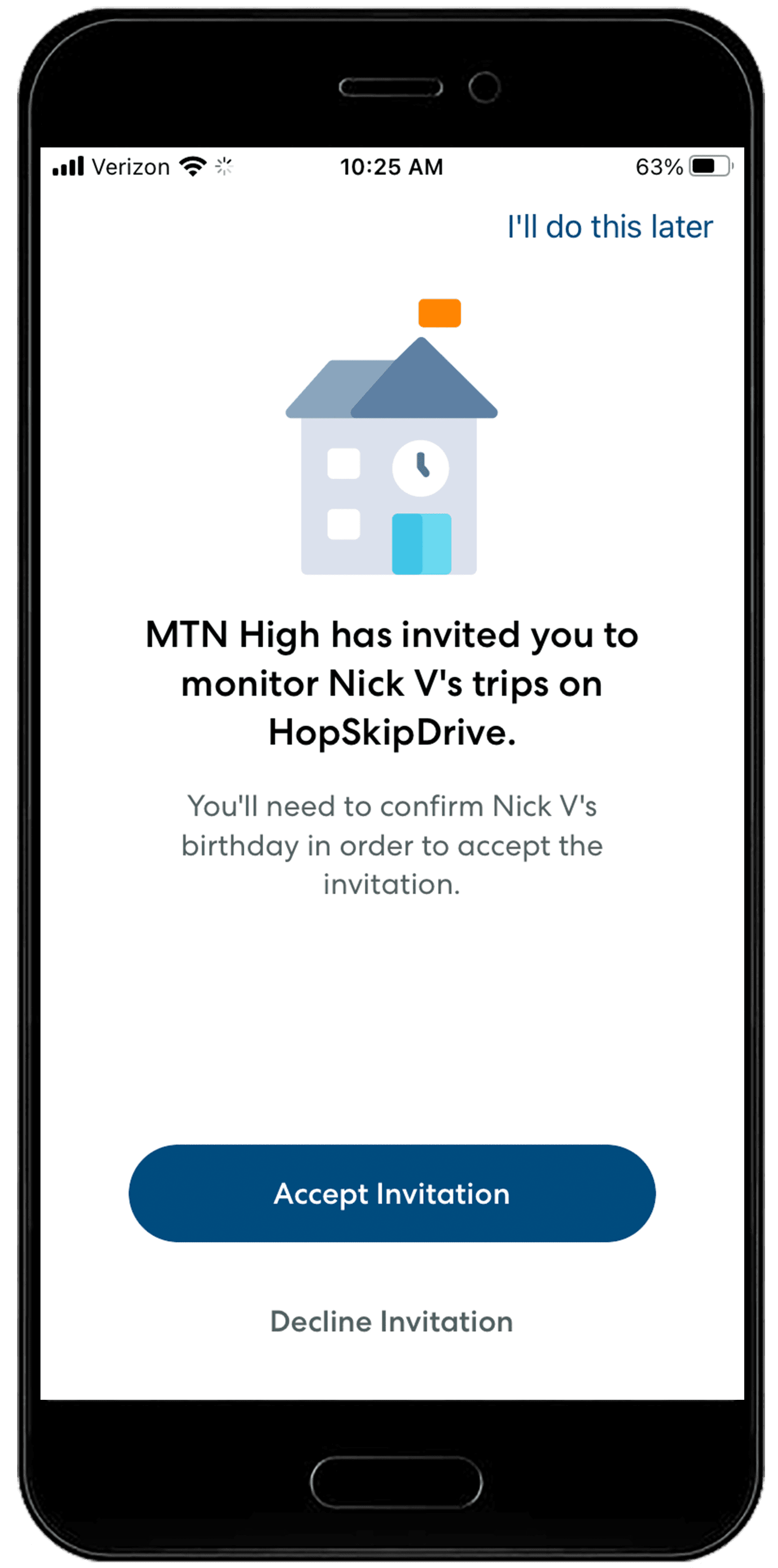 Mobile app screen showing invitation to monitor trips on HopSkipDrive, with house icon and accept/decline buttons