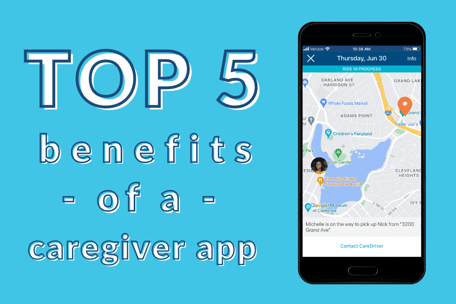Smartphone displaying a caregiver app map interface, with 'TOP 5 benefits of a caregiver app' text on turquoise background