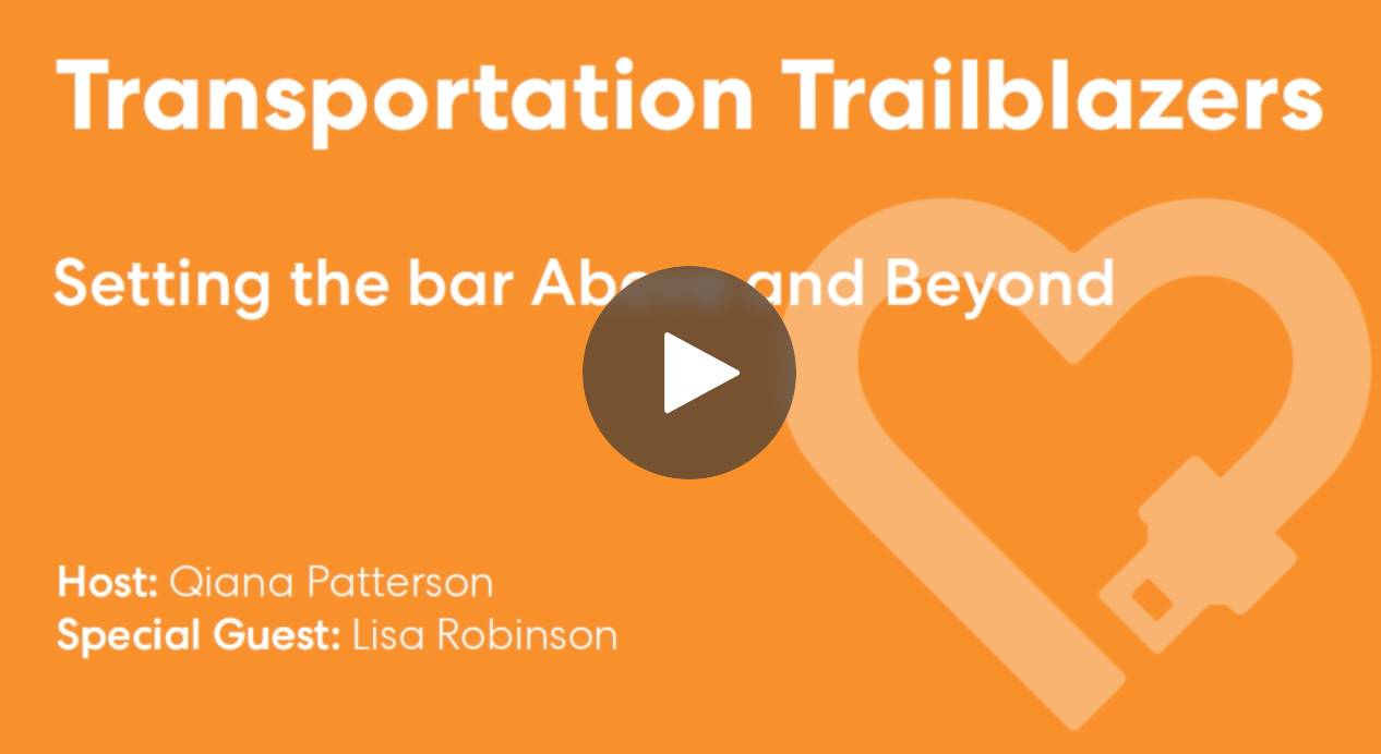 Transportation Trailblazers: Setting the bar above and beyond